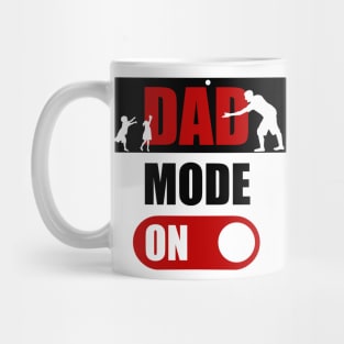 Dad Mode On Mug